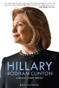 Hillary A Biography of Hillary Rodham Clinton