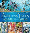 Princess Tales Around the World Once Upon a Time in Rhyme with Seek & Find Pictures