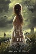 Remnant Chronicles 01 Kiss of Deception