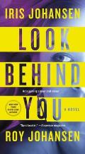 Look Behind You A novel