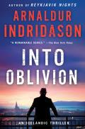 Into Oblivion An Inspector Erlendur Novel