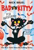 Bad Kitty 05 for President