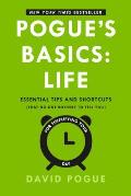 Pogues Basics Life Essential Tips & Shortcuts That No One Bothers to Tell You for Simplifying Your Day