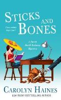 Sticks & Bones A Sarah Booth Delaney Mystery