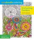 Zendoodle Coloring Enchanting Gardens Captivating Florals to Color & Display