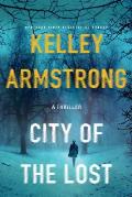 City of the Lost: A Thriller