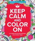 Zendoodle Coloring Presents Keep Calm & Color on 75 Stress Relieving Designs