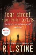 Fear Street Super Thrill Secrets The Lost Girl & Can You Keep a Secret