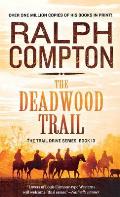 Deadwood Trail