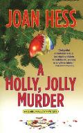 A Holly, Jolly Murder: A Claire Malloy Mystery