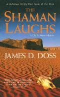 Shaman Laughs