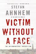 Victim Without a Face A Fabian Risk Novel