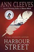 Harbour Street A Vera Stanhope Mystery