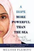 Hope More Powerful Than the Sea One Refugees Incredible Story of Love Loss & Survival