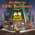 Bedtime for Little Bulldozer