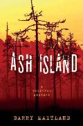 Ash Island: A Belltree Mystery