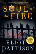 Soul of the Fire: A Mystery