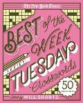 New York Times Best of the Week Series Tuesday Crosswords 50 Easy Puzzles