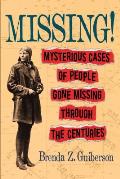 Missing Mysterious Cases of People Gone Missing Through the Centuries