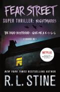 Fear Street Super Thriller Nightmares 2 Books in 1 The Dead Boyfriend Give Me A K I L L