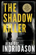 Shadow Killer A Thriller
