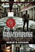 Gomorrah: A Personal Journey Into the Violent International Empire of Naples' Organized Crime System (10th Anniversary Edition w