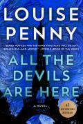 All the Devils Are Here (Chief Inspector Gamache #16)
