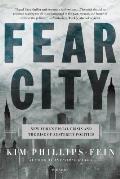 Fear City: New York's Fiscal Crisis and the Rise of Austerity Politics
