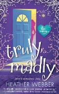 Truly, Madly: A Lucy Valentine Novel