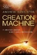 Creation Machine Spin Trilogy Book 1
