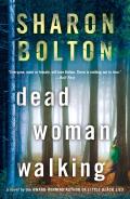 Dead Woman Walking A Novel