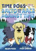 Time Dogs Balto & the Race Against Time