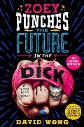 Zoey Punches the Future in the Dick Zoey Ashe Book 2