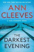 Darkest Evening A Vera Stanhope Novel