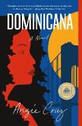Dominicana A Novel