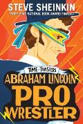 Abraham Lincoln Pro Wrestler