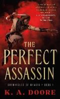 Perfect Assassin Book 1 in the Chronicles of Ghadid