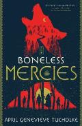 Boneless Mercies
