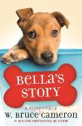 Bellas Story A Puppy Tale