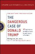 Dangerous Case of Donald Trump