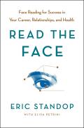Read the Face Face Reading for Success in Your Career Relationships & Health