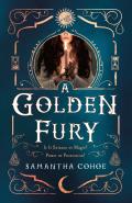 Golden Fury A Novel