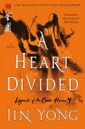A Heart Divided The Definitive Edition