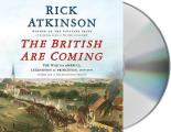 British Are Coming The War for America Lexington to Princeton 1775 1777