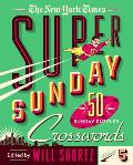New York Times Super Sunday Crosswords Volume 5 50 Sunday Puzzles