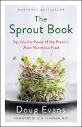 Sprout Book Tap into the Power of the Planets Most Nutritious Food