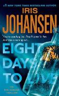 Eight Days to Live: An Eve Duncan Forensics Thriller