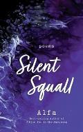 Silent Squall Revised & Expanded Edition