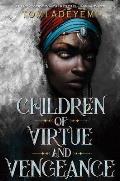 Legacy of Orisha 02 Children of Virtue & Vengeance