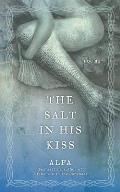 Salt in His Kiss Poems